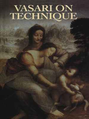 cover image of Vasari on Technique